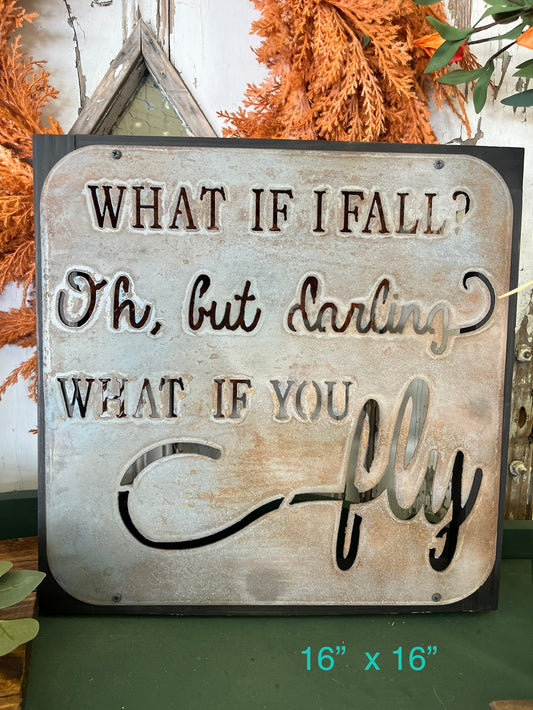 sign - What if I fall?